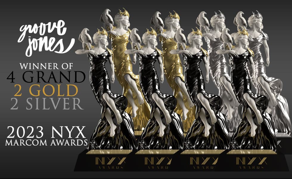 Cover Image for Groove Jones Wins Eight 2023 NYX Marcom Awards, Including 4 Best In Show Grand Awards