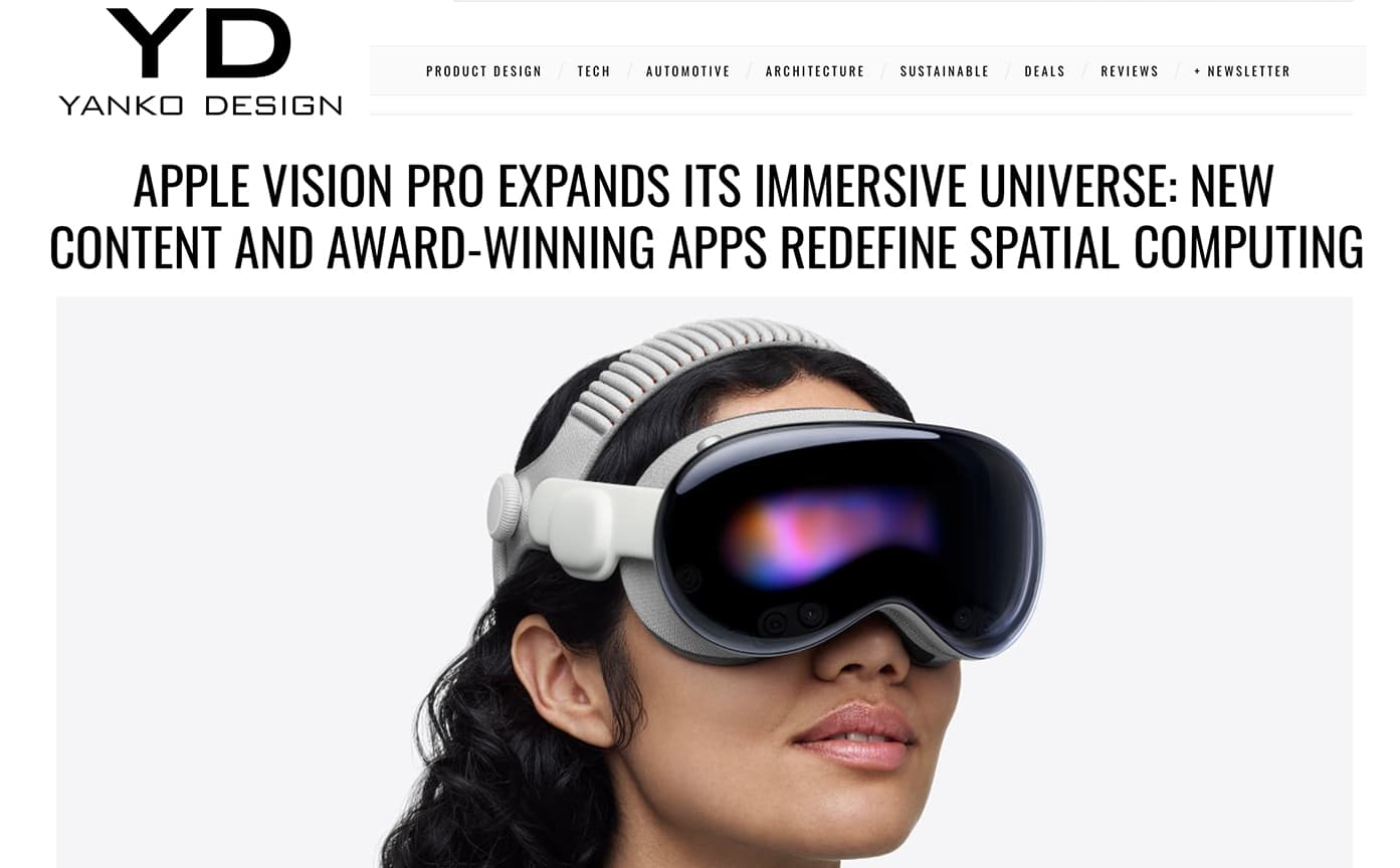 Yanko Design Article – Apple Vision Pro Expands Its Immersive Universe: New Content and Award-Winning Apps Redefine Spatial Computing